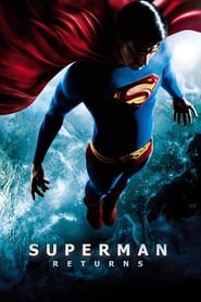 Superman Returns 2006 (بازگشت سوپرمن)