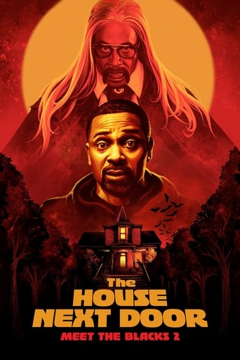 The House Next Door: Meet the Blacks 2 2021 (خانه مجاور: دیدار با بلک ها 2)