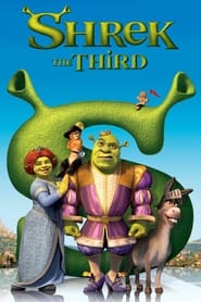 Shrek the Third 2007 (شرک ۳)